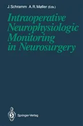Book cover of Intraoperative Neurophysiologic Monitoring in Neurosurgery by Johannes Schramm