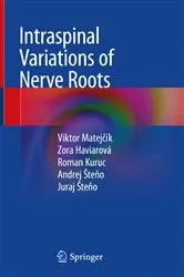 Book cover of Intraspinal Variations of Nerve Roots by Viktor Matejčík