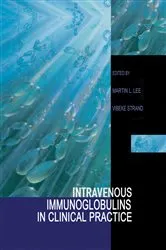 Book cover of Intravenous Immunoglobulins in Clinical Practice by Martin L. Lee