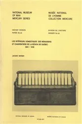 Book cover of Intérieurs domestiques des menuisiers et charpentiers de la région de Québec, 1810-1819 by Jacques Bernier