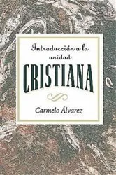 Book cover of Introducción a la unidad cristiana AETH by Association for Hispanic Theological Education