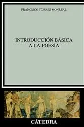 Book cover of Introducción básica a la poesía by Francisco Torres Monreal