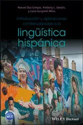 Book cover of Introducción y aplicaciones contextualizadas a la lingüística hispánica by Manuel Diaz-Campos