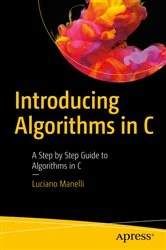 Book cover of Introducing Algorithms in C by Luciano Manelli