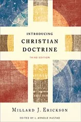Book cover of Introducing Christian Doctrine (3rd ed.) by Millard J. Erickson