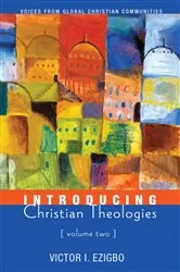 Book cover of Introducing Christian Theologies, Volume Two by Unknown