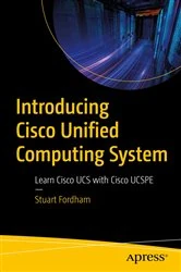 Book cover of Introducing Cisco Unified Computing System by Stuart Fordham