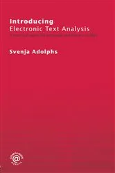 Book cover of Introducing Electronic Text Analysis by Svenja Adolphs