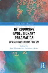Book cover of Introducing Evolutionary Pragmatics by Ines Adornetti