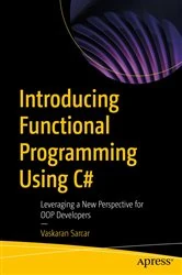 Book cover of Introducing Functional Programming Using C# by Vaskaran Sarcar