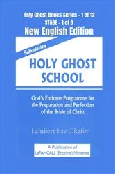Book cover of INTRODUCING HOLY GHOST SCHOOL - NEW English Edition by Lambert Eze Okafor