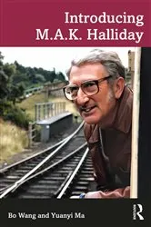 Book cover of Introducing M.A.K. Halliday by Bo Wang