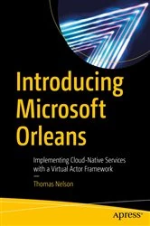 Book cover of Introducing Microsoft Orleans by Thomas Nelson