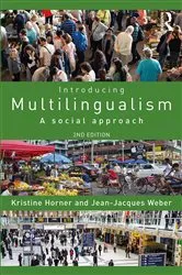 Book cover of Introducing Multilingualism (2nd ed.) by Kristine Horner