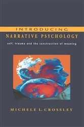 Book cover of Introducing Narrative Psychology by Michele Crossley