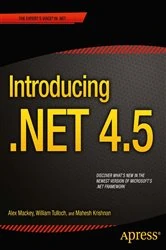 Book cover of Introducing .NET 4.5 (2nd ed.) by Alex Mackey