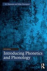 Book cover of Introducing Phonetics and Phonology (5th ed.) by S.J. Hannahs