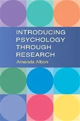 Book cover of Introducing Psychology Through Research by Amanda Albon