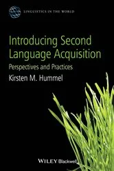 Book cover of Introducing Second Language Acquisition by Kirsten M. Hummel