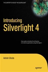 Book cover of Introducing Silverlight 4 by Ashish Ghoda