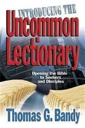 Book cover of Introducing the Uncommon Lectionary by Unknown