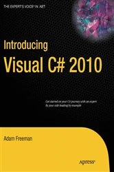 Book cover of Introducing Visual C# 2010 by Adam Freeman