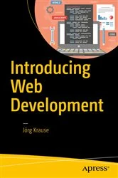 Book cover of Introducing Web Development by Jörg Krause