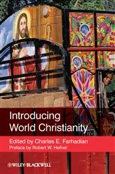 Book cover of Introducing World Christianity by Charles E. Farhadian