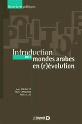 Book cover of Introduction aux mondes arabes en (r)évolution by Alexandre Dézé