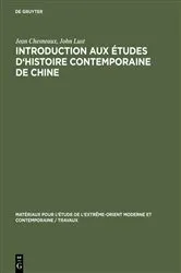 Book cover of Introduction aux études d'histoire contemporaine de Chine by Jean Chesneaux