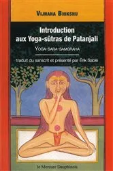 Book cover of Introduction aux Yoga-sûtras de Patanjali - Vijnana Bikshu by Erik Sablé
