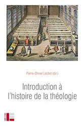 Book cover of Introduction à l'histoire de la théologie by Pierre-Olivier Léchot