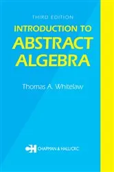 Book cover of Introduction to Abstract Algebra, Third Edition by Unknown