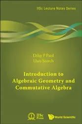 Book cover of Introduction To Algebraic Geometry And Commutative Algebra by Unknown