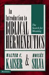 Book cover of Introduction to Biblical Hermeneutics by Kaiser, Jr., Walter C.