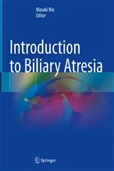 Book cover of Introduction to Biliary Atresia by Masaki Nio