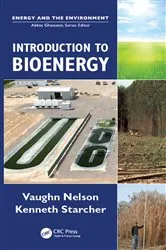 Book cover of Introduction to Bioenergy by Vaughn C. Nelson