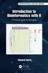 Book cover of Introduction to Bioinformatics with R by Edward Curry