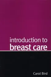 Book cover of Introduction to Breast Care by Carol Bird