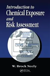 Book cover of Introduction to Chemical Exposure and Risk Assessment by W. Brock Neely
