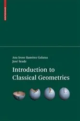 Book cover of Introduction to Classical Geometries by Ana Irene Ramírez Galarza
