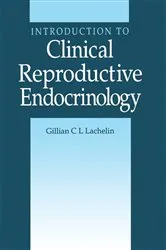 Book cover of Introduction to Clinical Reproductive Endocrinology by Gillian C. L. Lachelin