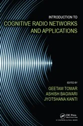 Book cover of Introduction to Cognitive Radio Networks and Applications by Geetam Tomar