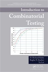 Book cover of Introduction to Combinatorial Testing by D. Richard Kuhn