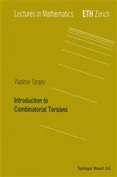 Book cover of Introduction to Combinatorial Torsions by Unknown