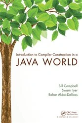 Book cover of Introduction to Compiler Construction in a Java World by Bill Campbell
