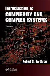 Book cover of Introduction to Complexity and Complex Systems by Robert B. Northrop