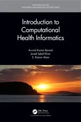 Book cover of Introduction to Computational Health Informatics by Arvind Kumar Bansal