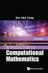 Book cover of Introduction To Computational Mathematics (2nd Edition) by Xin-she Yang