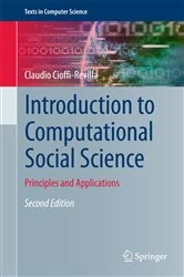 Book cover of Introduction to Computational Social Science (2nd ed.) by Claudio Cioffi-Revilla